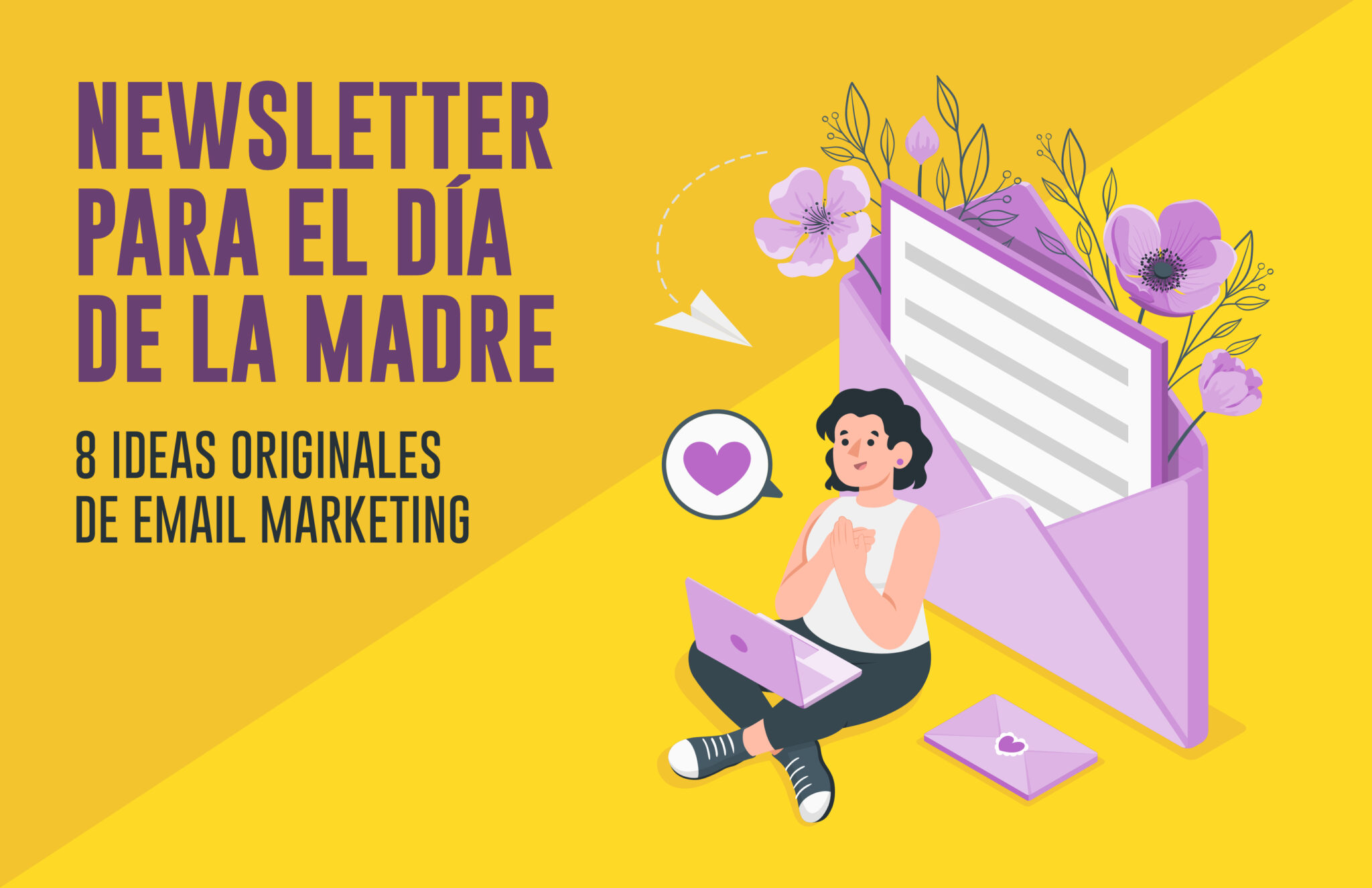 Newsletters D A De La Madre Ejemplos Para Inspirarte Mdirector