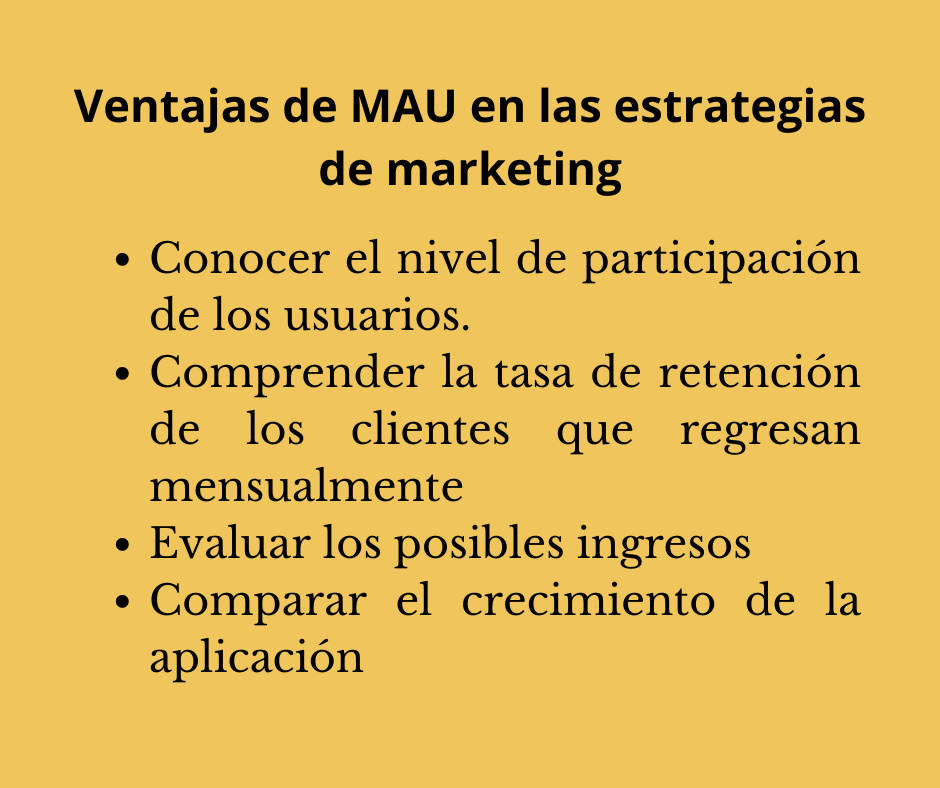 Ventajas de utilizar MAU en las estrategias de Marketing