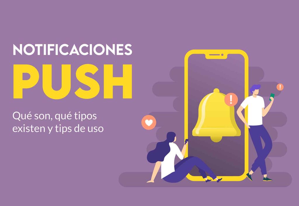 ¿qué Son Las Notificaciones Push Y Como Te Ayudan En Tu Negocio Mdirectoremk 1826