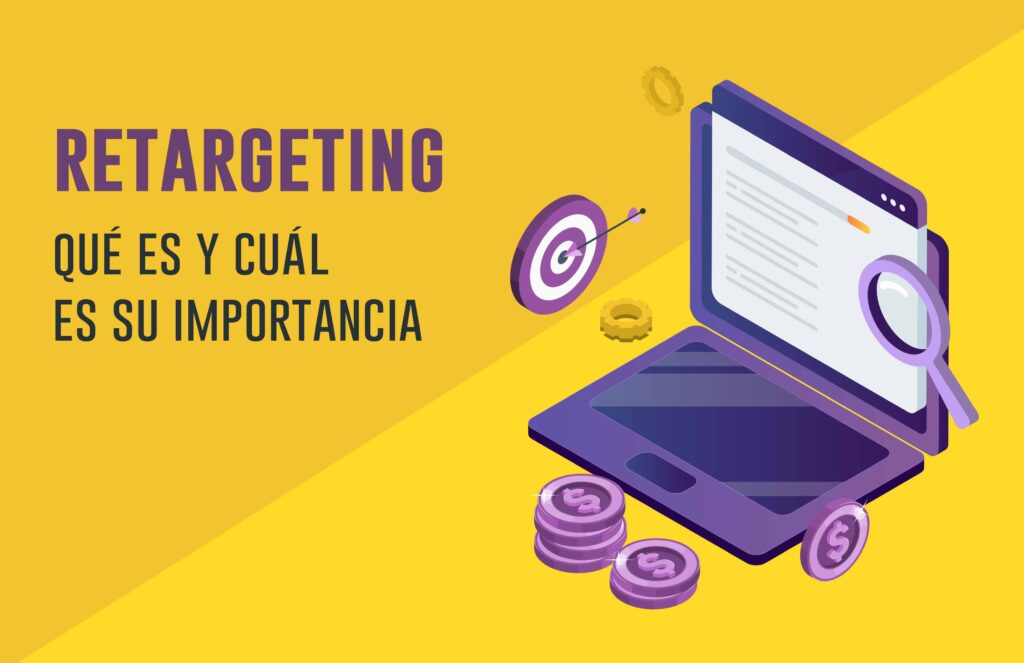 Qué es el retargeting