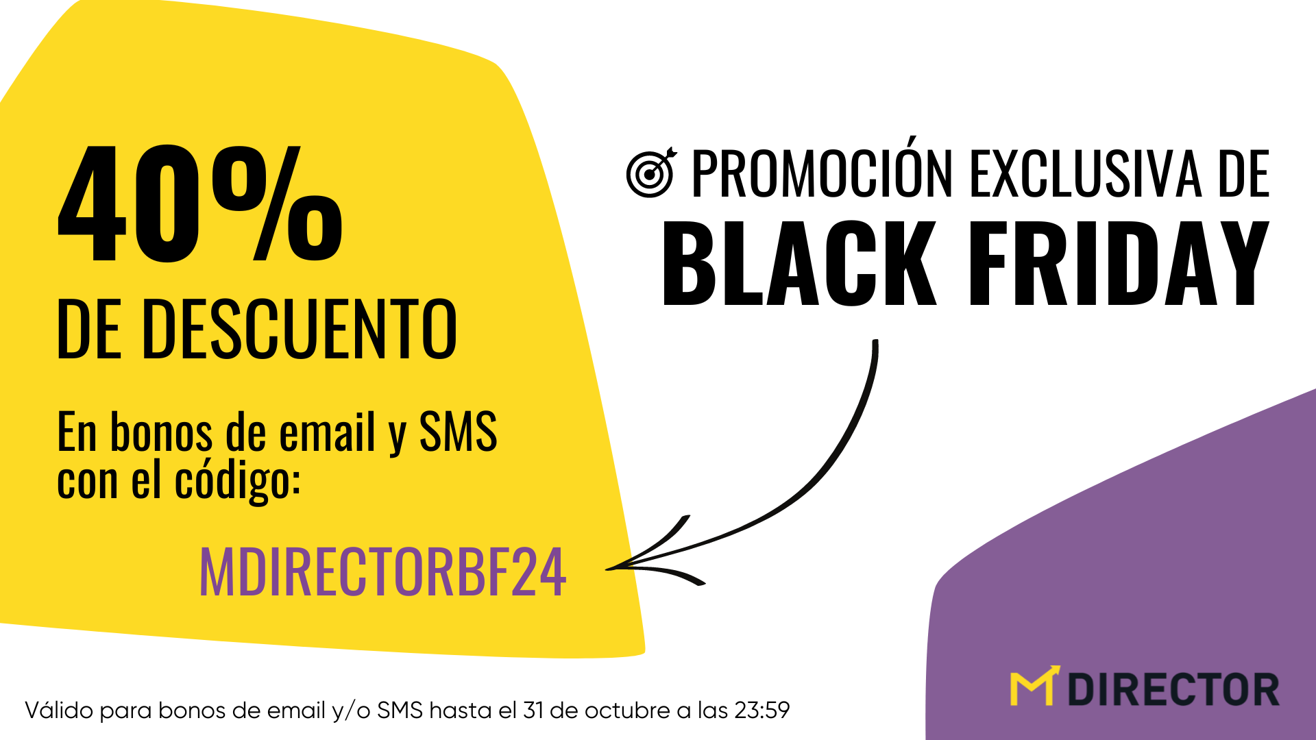 PROMOCIÓN EXCLUSIVA DE BLACK FRIDAY: bonos de email y sms