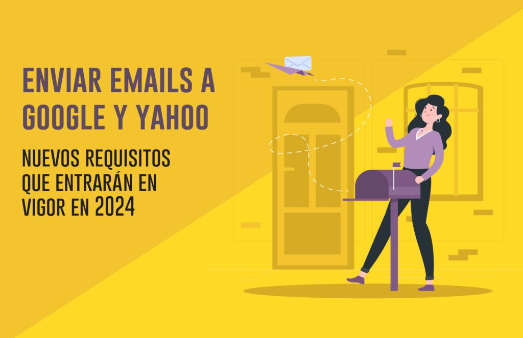 Enviar emails a Google y Yahoo