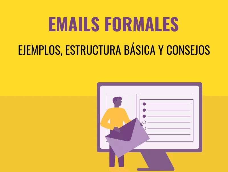 Ejemplos de emails formales estructura básica y consejos 