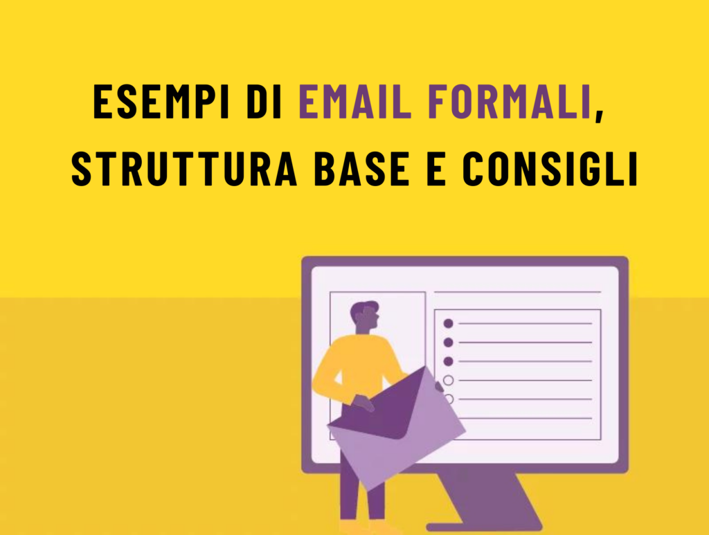 esempi di email formali struttura base e consigli