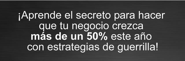 Cómo aumentar las ventas más de un 50% con marketing de guerrilla